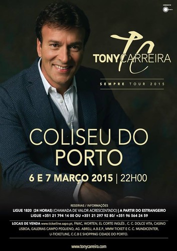 Concertos Porto Março 2015 Concertos no Porto do Tony Carreira em Março de 2015